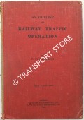 Book cover of An Outline of Railway Traffic Operation by CAMERON, T.F.